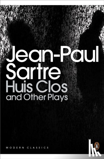 Sartre, Jean-Paul - Huis Clos and Other Plays