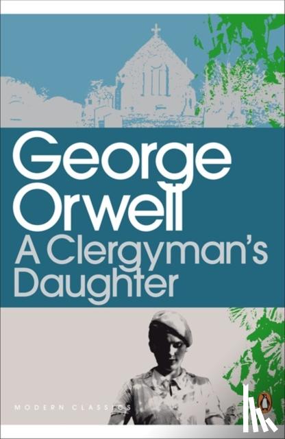 Orwell, George - A Clergyman's Daughter