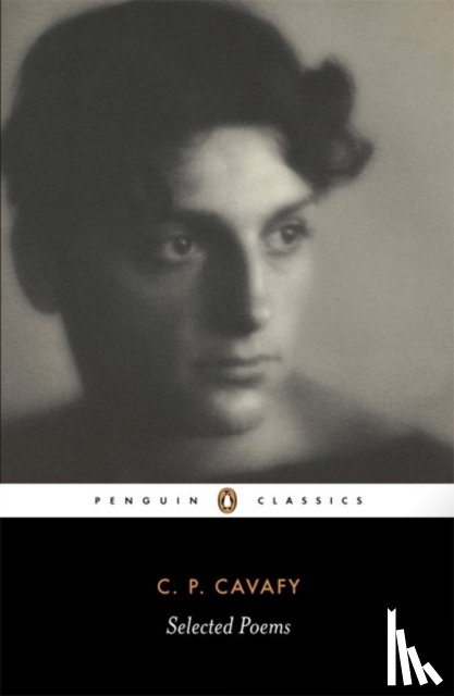 Cavafy, C. P. - The Selected Poems of Cavafy
