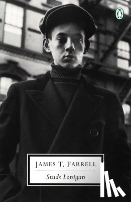 James Farrell - Studs Lonigan