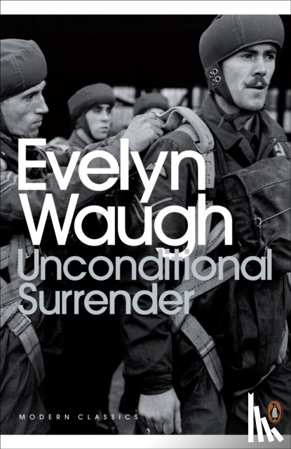 Evelyn Waugh - Unconditional Surrender