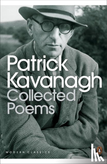Kavanagh, Patrick - Collected Poems