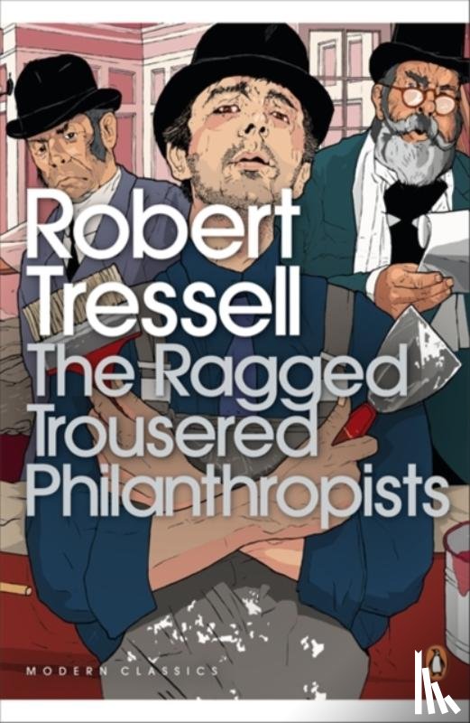 Tressell, Robert - The Ragged Trousered Philanthropists