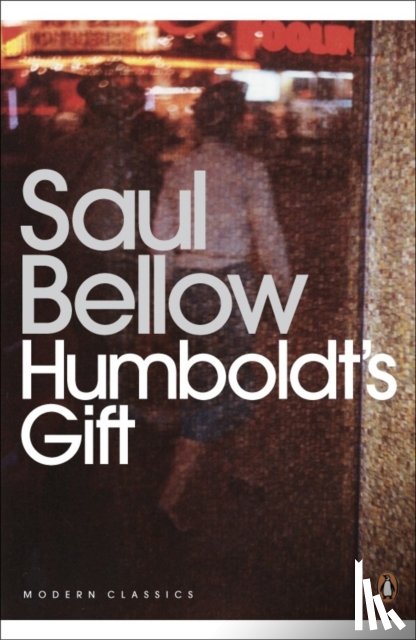 Bellow, Saul - Humboldt's Gift