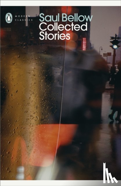 Bellow, Saul - Collected Stories
