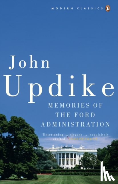 Updike, John - Memories of the Ford Administration