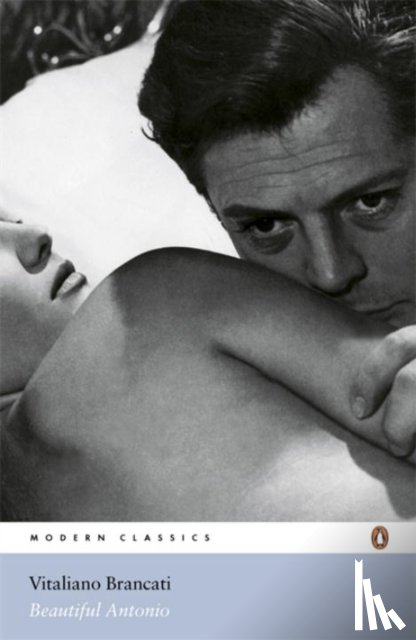 Brancati, Vitaliano - Beautiful Antonio