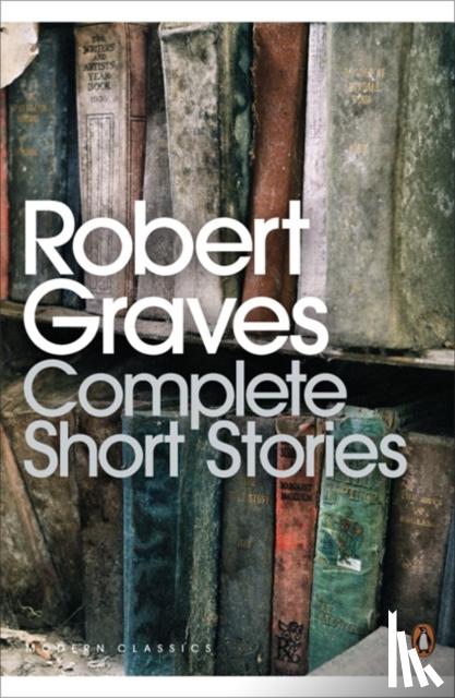 Graves, Robert - Complete Short Stories