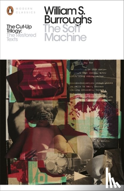 Burroughs, William S. - The Soft Machine