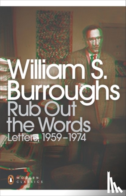Burroughs, William S. - Rub Out the Words