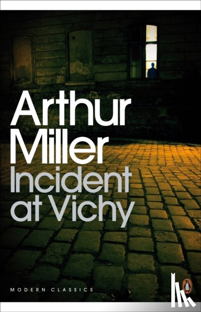 Miller, Arthur - Incident at Vichy