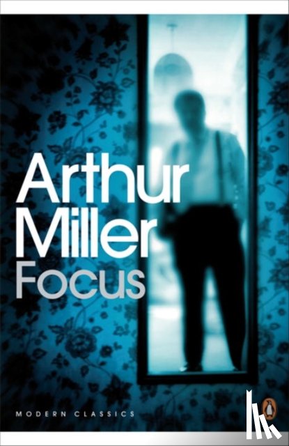 Miller, Arthur - Focus