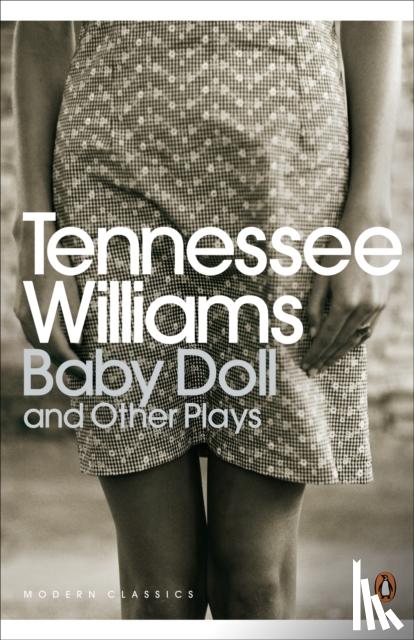 Williams, Tennessee - Baby Doll and Other Plays