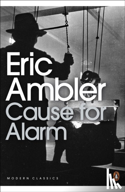 Ambler, Eric - Cause for Alarm