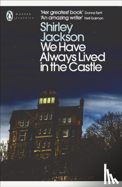 Jackson, Shirley - We Have Always Lived in the Castle