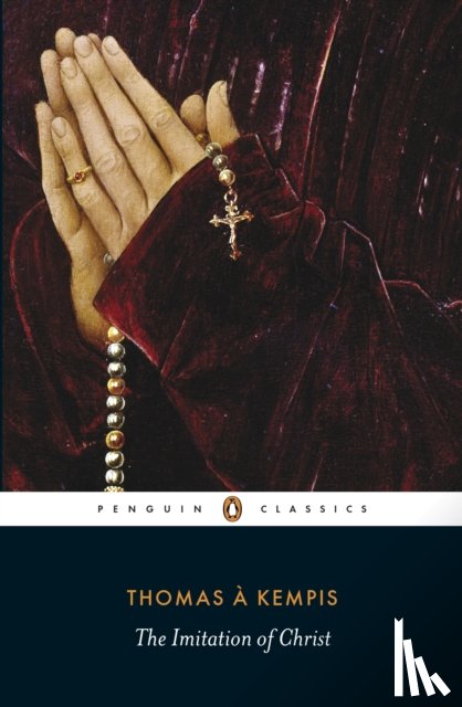 Kempis, Thomas a - The Imitation of Christ