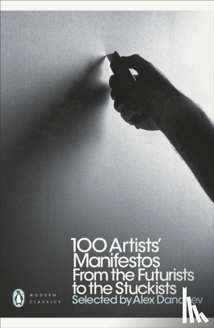 Danchev, Alex - 100 Artists' Manifestos