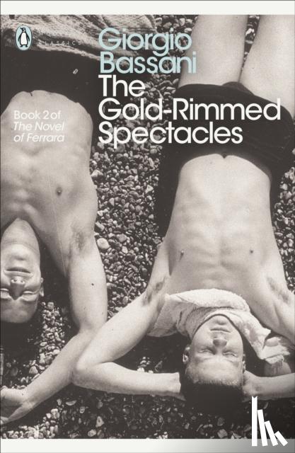 Bassani, Giorgio - The Gold-Rimmed Spectacles