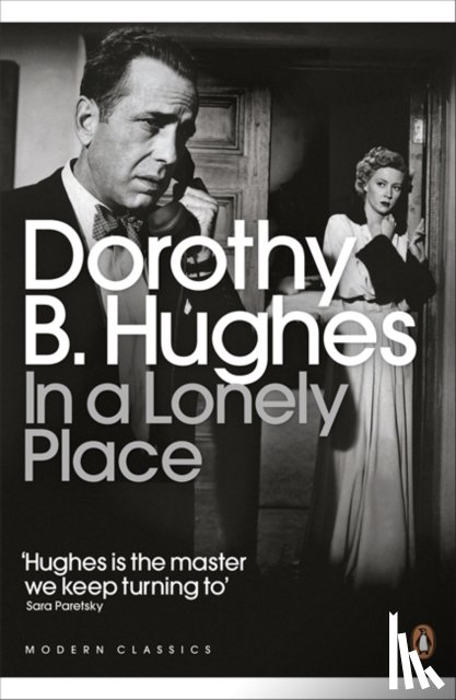 Hughes, Dorothy B. - In a Lonely Place