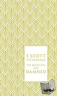Scott Fitzgerald, F - The Beautiful and Damned