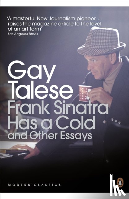 Talese, Gay - Frank Sinatra Has a Cold