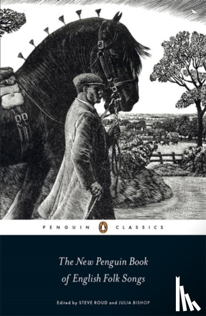 Bishop, Julia, Roud, Steve - The New Penguin Book of English Folk Songs