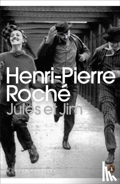 Roche, Henri-Pierre - Jules et Jim