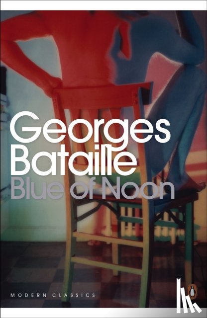 Bataille, Georges - Blue of Noon