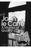 le Carre, John - A Murder of Quality