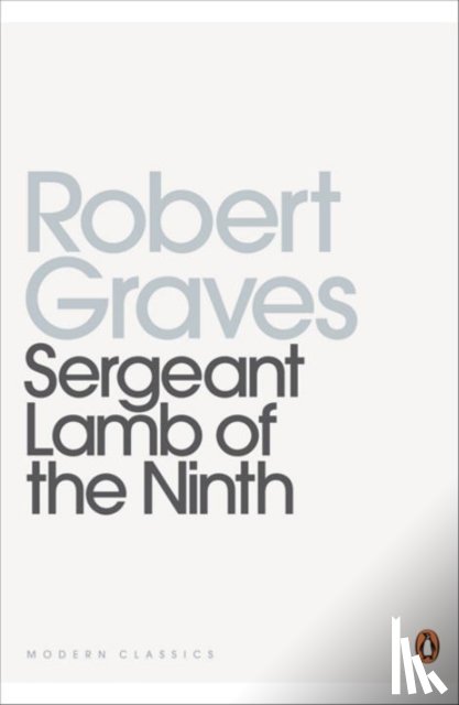 Graves, Robert - Sergeant Lamb of the Ninth
