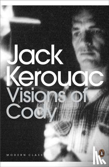 Kerouac, Jack - Visions of Cody