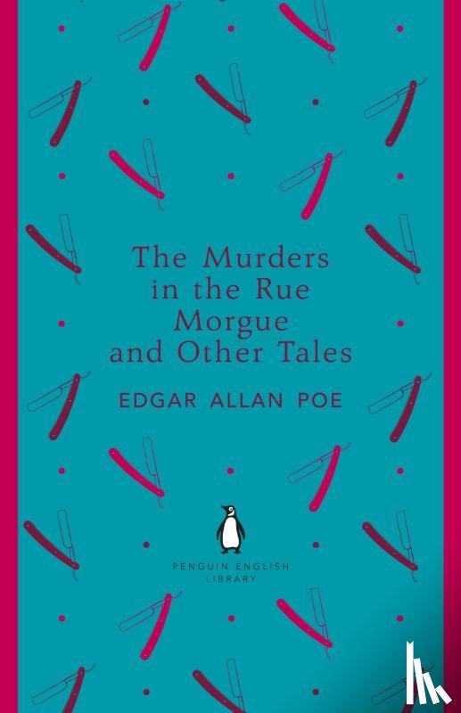 Poe, Edgar Allan - The Murders in the Rue Morgue and Other Tales
