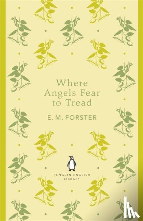 Forster, E. M. - Where Angels Fear to Tread