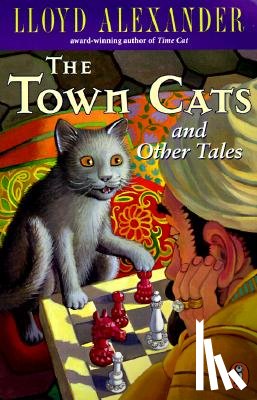 Alexander, Lloyd - The Town Cats and Other Tales