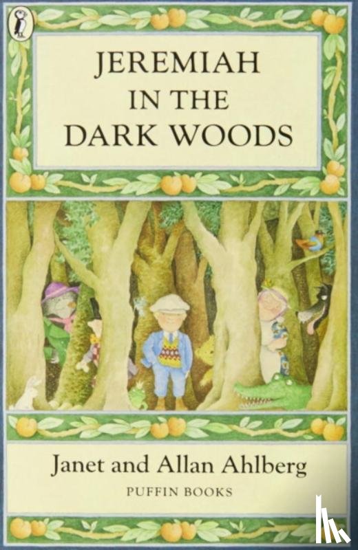 Ahlberg, Janet - Jeremiah in the Dark Woods