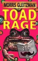 Gleitzman, Morris - Toad Rage