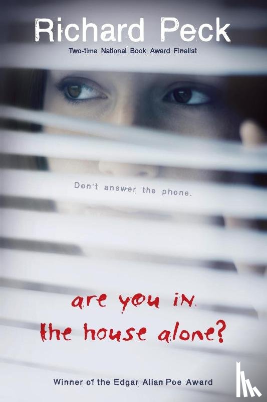 Peck, Richard - Are You in the House Alone?