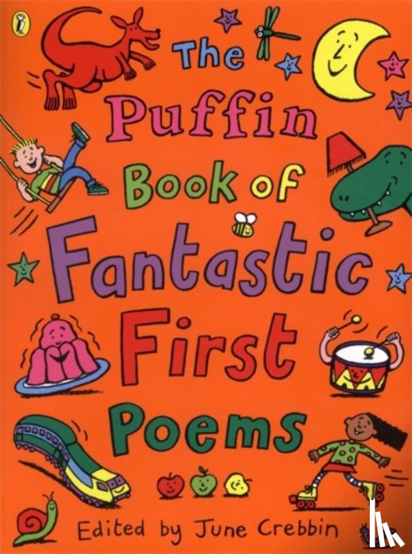 Crebbin, June - The Puffin Book of Fantastic First Poems