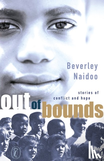 Naidoo, Beverley - Out of Bounds