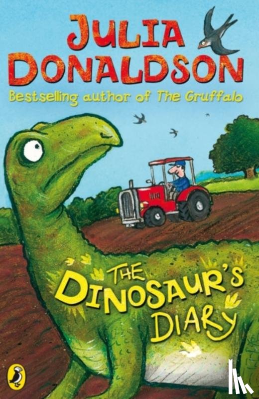 Donaldson, Julia - The Dinosaur's Diary