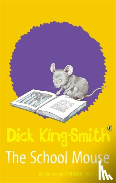 King-Smith, Dick - The Schoolmouse