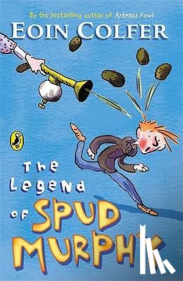 Colfer, Eoin - The Legend of Spud Murphy