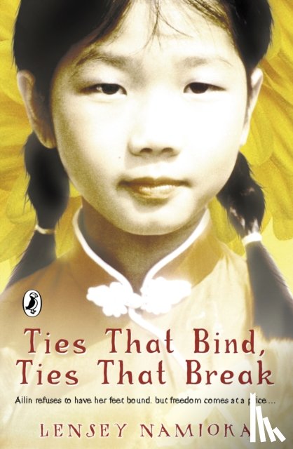Namioka, Lensey - Ties That Bind, Ties That Break