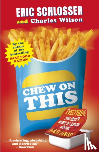 Schlosser, Eric - Chew on This