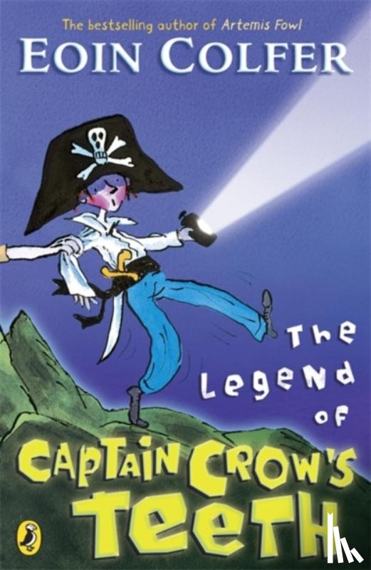 Colfer, Eoin - The Legend of Captain Crow's Teeth