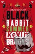 Brooks, Kevin - Black Rabbit Summer
