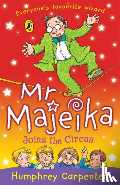Carpenter, Humphrey - Mr Majeika Joins the Circus