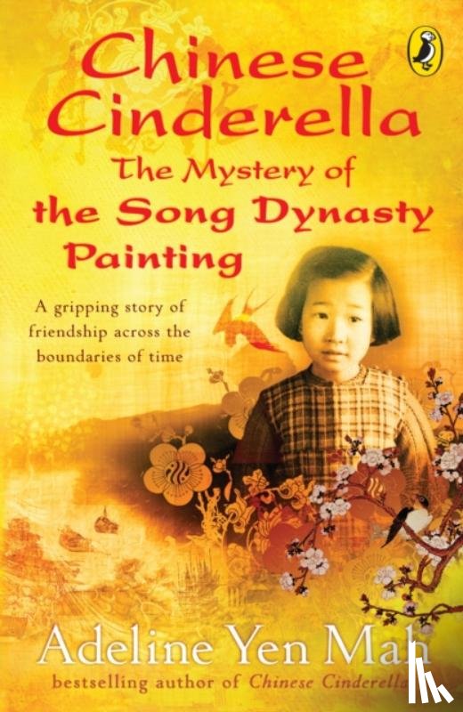 Yen Mah, Adeline - Chinese Cinderella: The Mystery of the Song Dynasty Painting