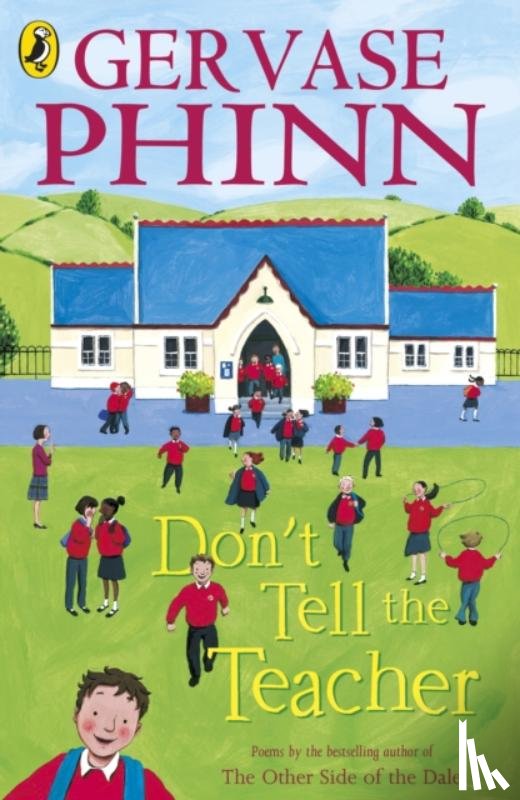Phinn, Gervase - Don't Tell the Teacher