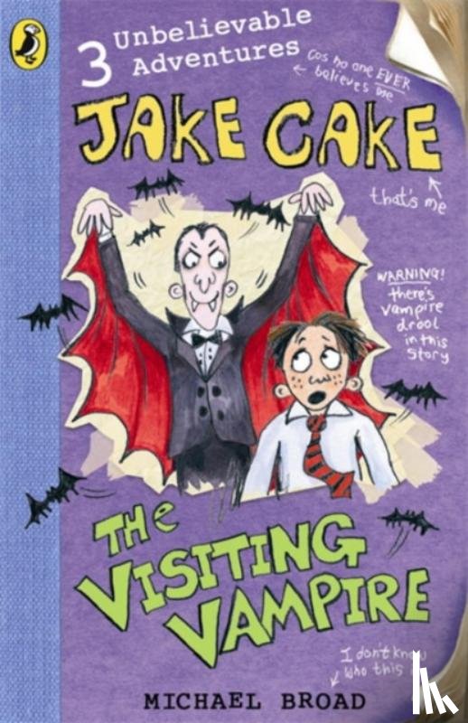 Broad, Michael - Jake Cake: The Visiting Vampire